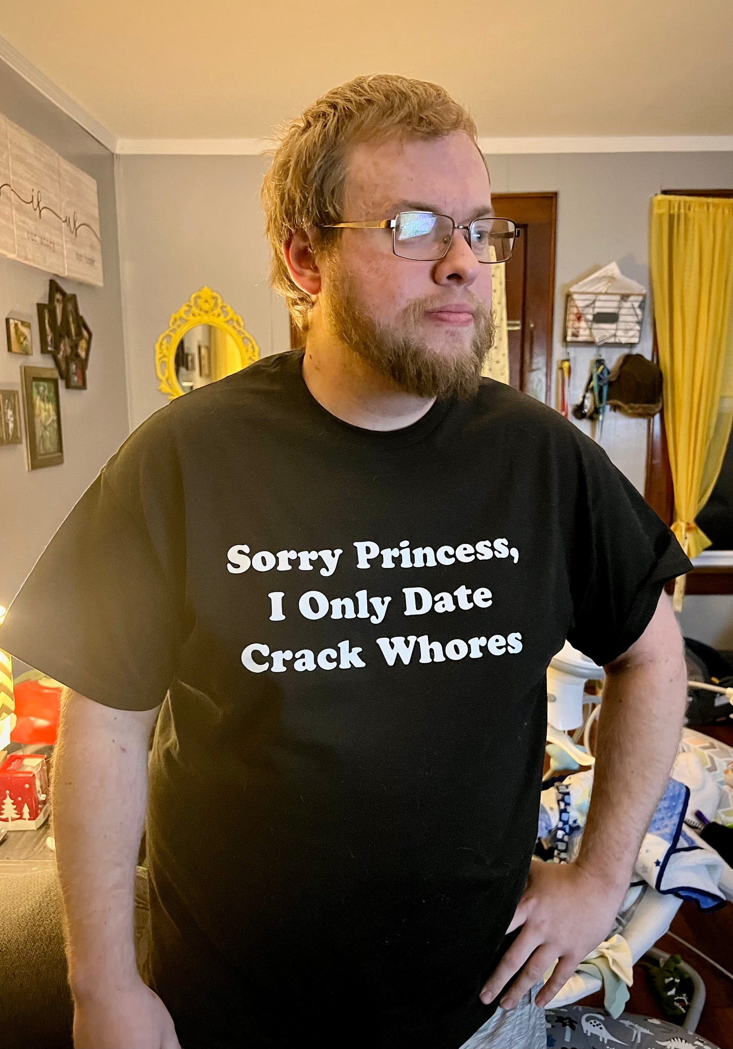 Sorry Princess Adult Tee