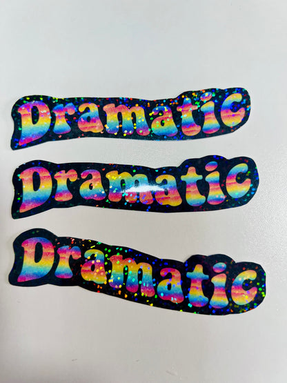 Dramatic Sticker