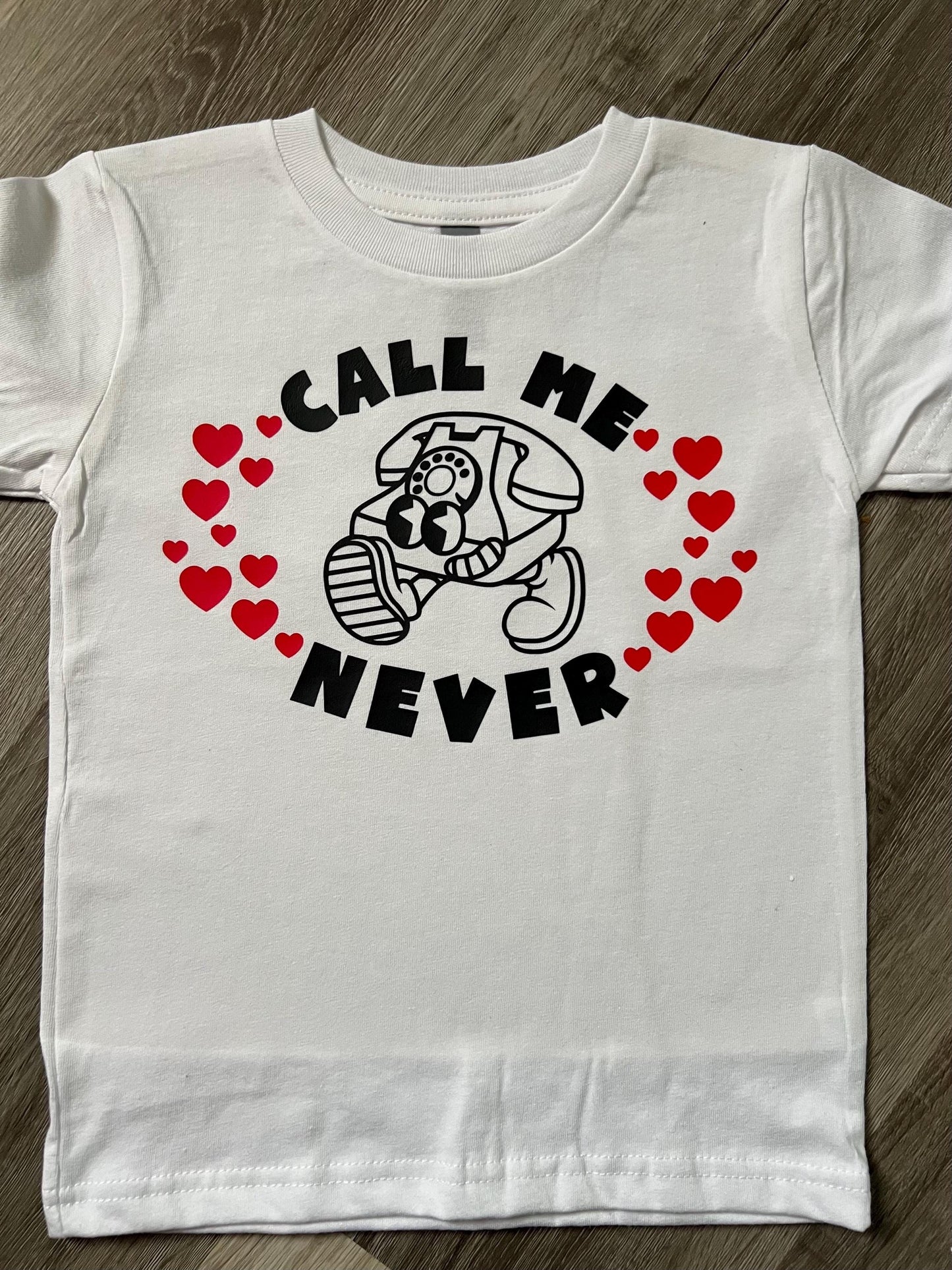 Call Me Never Bodysuit/Toddler Tee