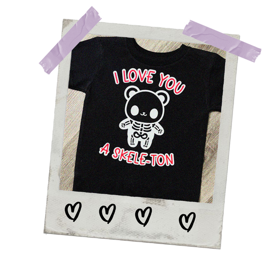 I Love You A Skele-Ton Bodysuit/Toddler Tee